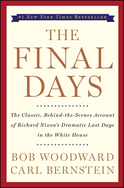 The Final Days by Bob Woodward, Carl Bernstein book cover