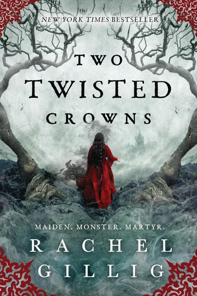 Two Twisted Crowns by Rachel Gillig book cover